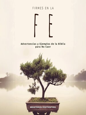cover image of Firmes en la Fe